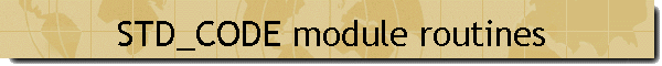 STD_CODE module routines