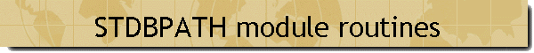 STDBPATH module routines